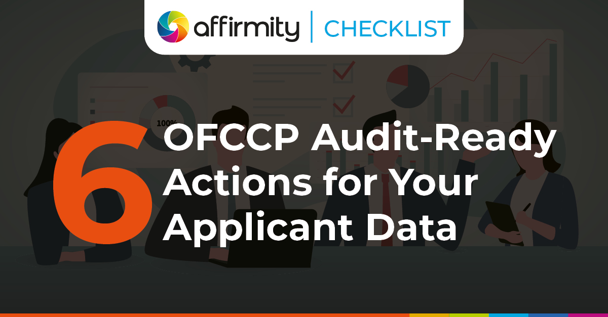 Affirmity 6 OFCCP AuditReady Actions for Your Applicant Data Checklist